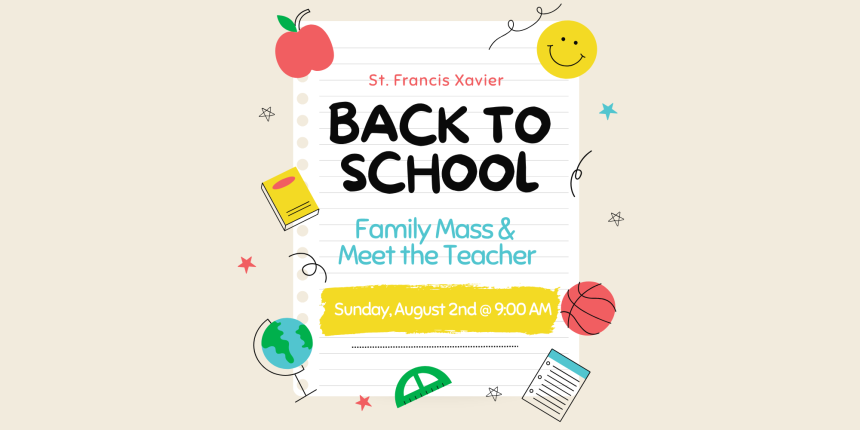 Back to School Mass & Meet the Teacher